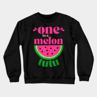 One In A Melon Tutu Watermelon  Family Matching Crewneck Sweatshirt